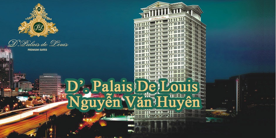 D. Palais De Louis - Nguyen Van Huyen